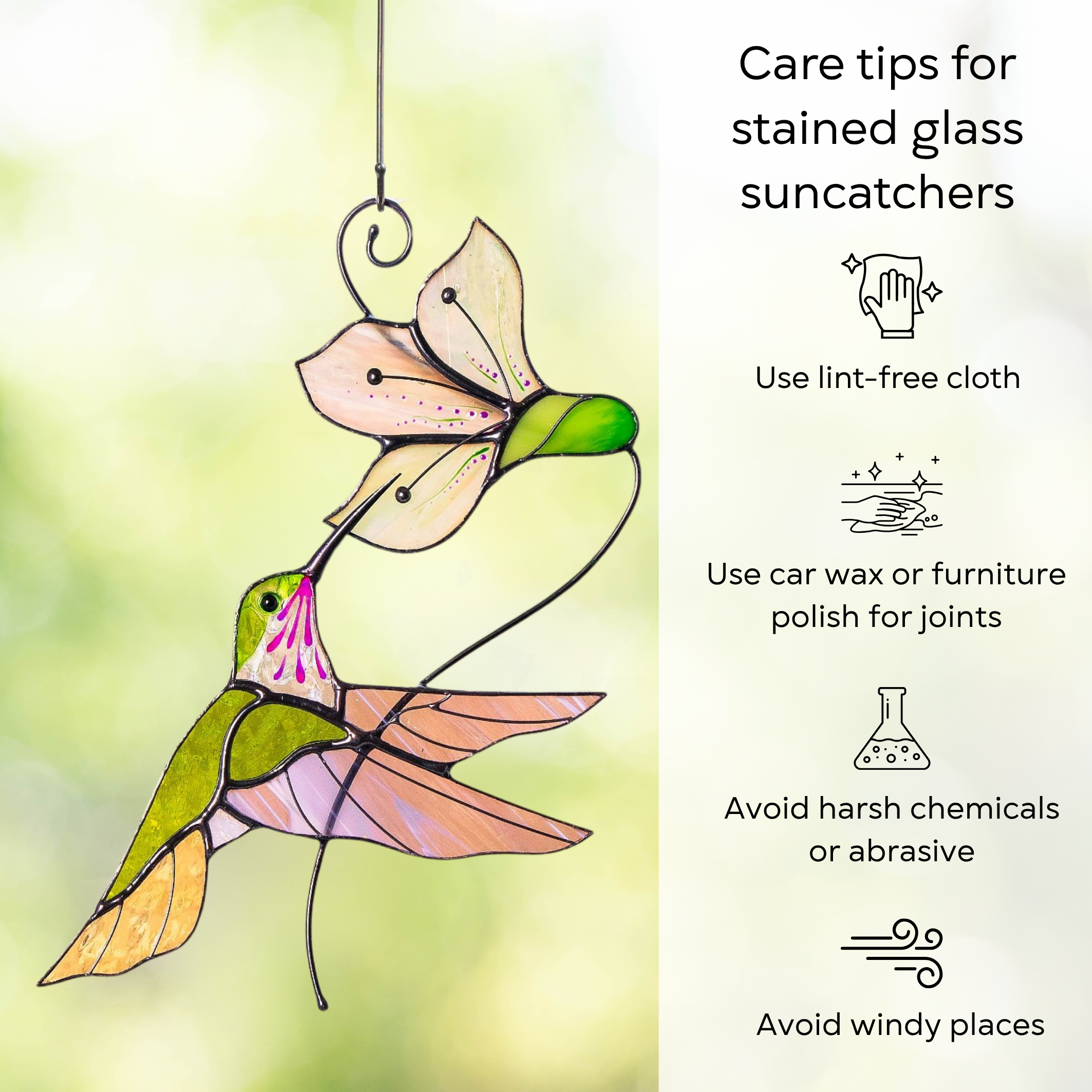 Infographic showing how to maintain a stained glass hummingbird with iridescent flower design: use lint-free cloth, polish joints with car wax or furniture polish, avoid harsh chemicals, and windy places.