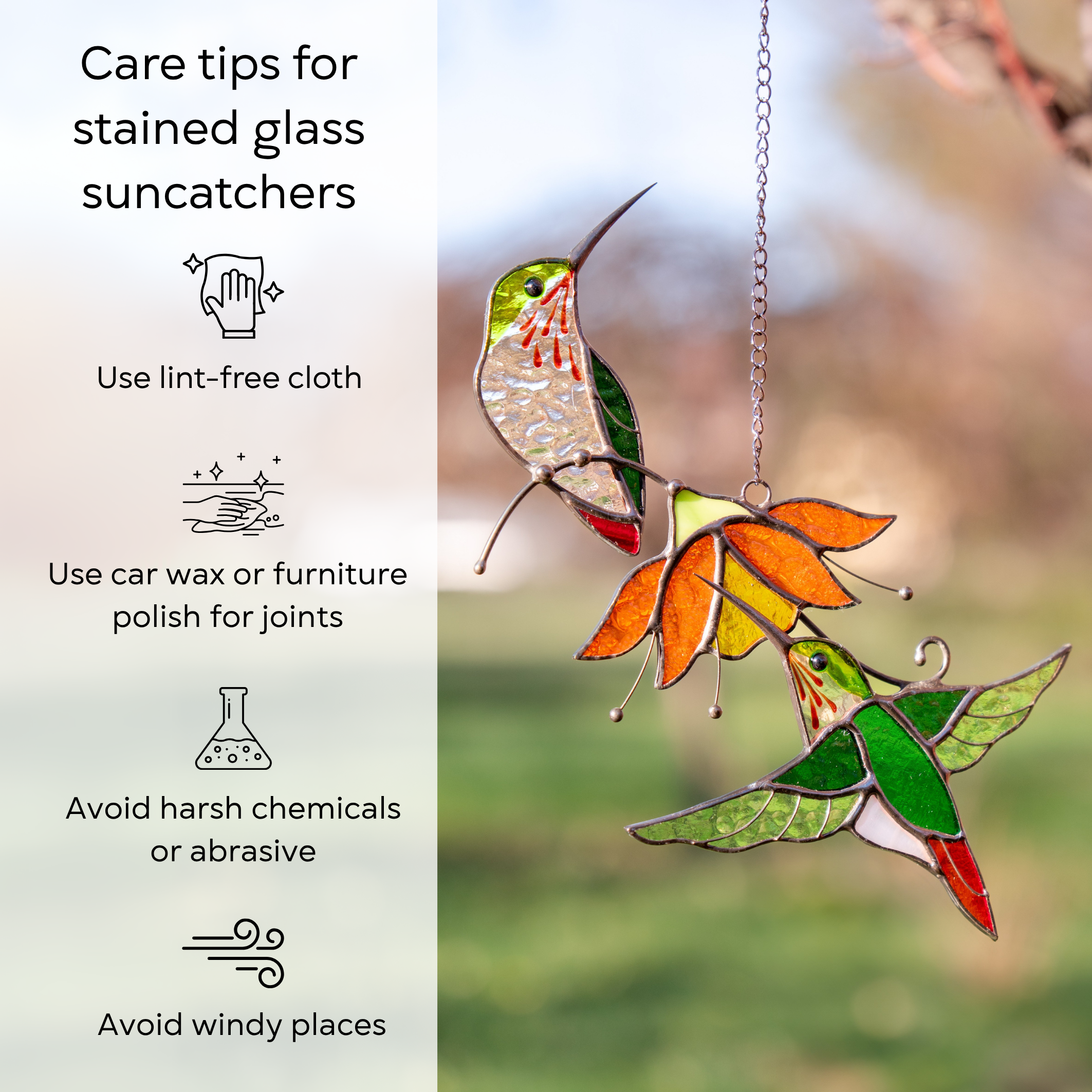Care instructions for stained glass hummingbird suncatcher shown with product in outdoor setting: use lint-free cloth, polish joints with car wax or furniture polish, avoid harsh chemicals, and windy places.