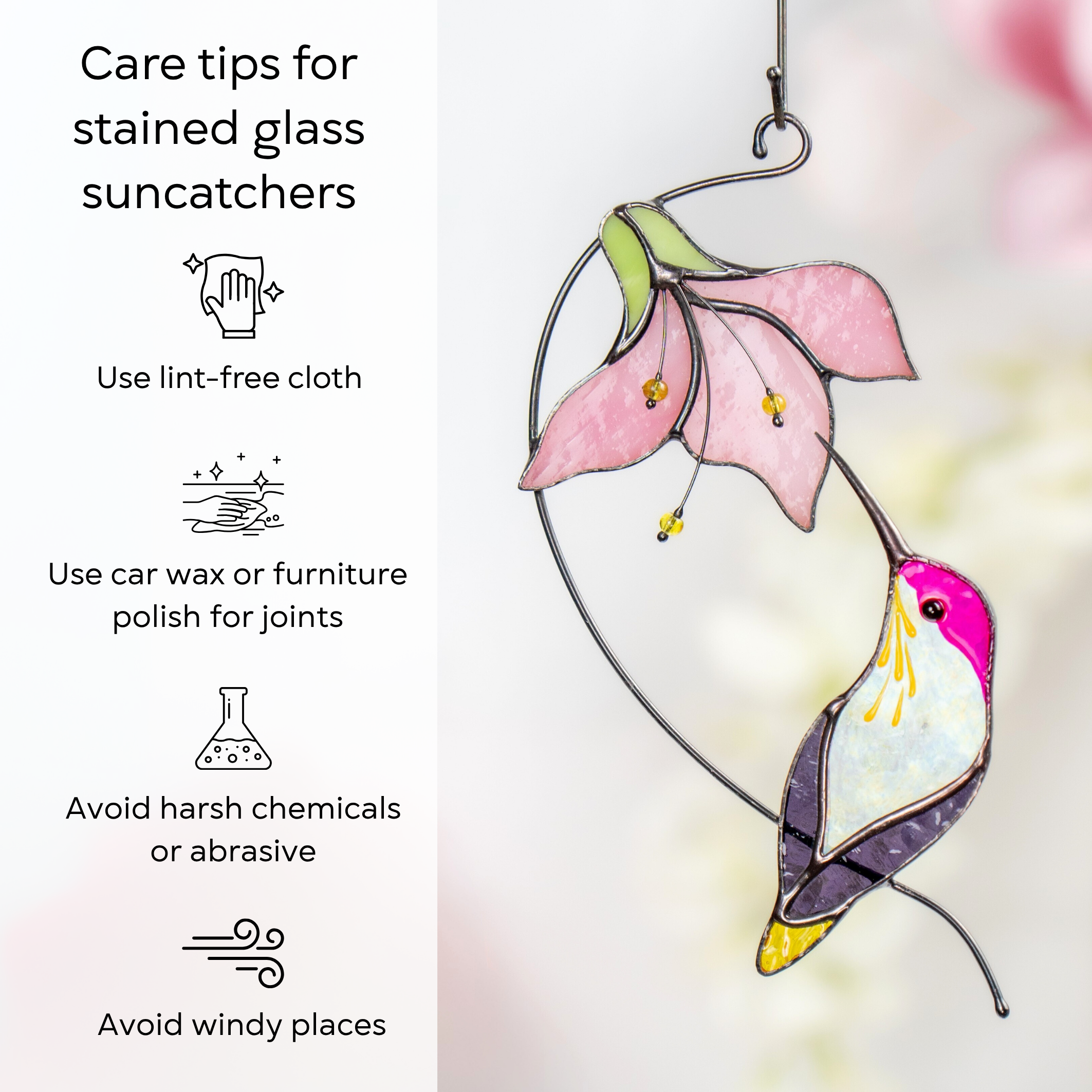 Image showing care instructions for a stained glass suncatcher, with a pink hummingbird and flower decor: use lint-free cloth, polish joints with car wax or furniture polish, avoid harsh chemicals, and windy places.