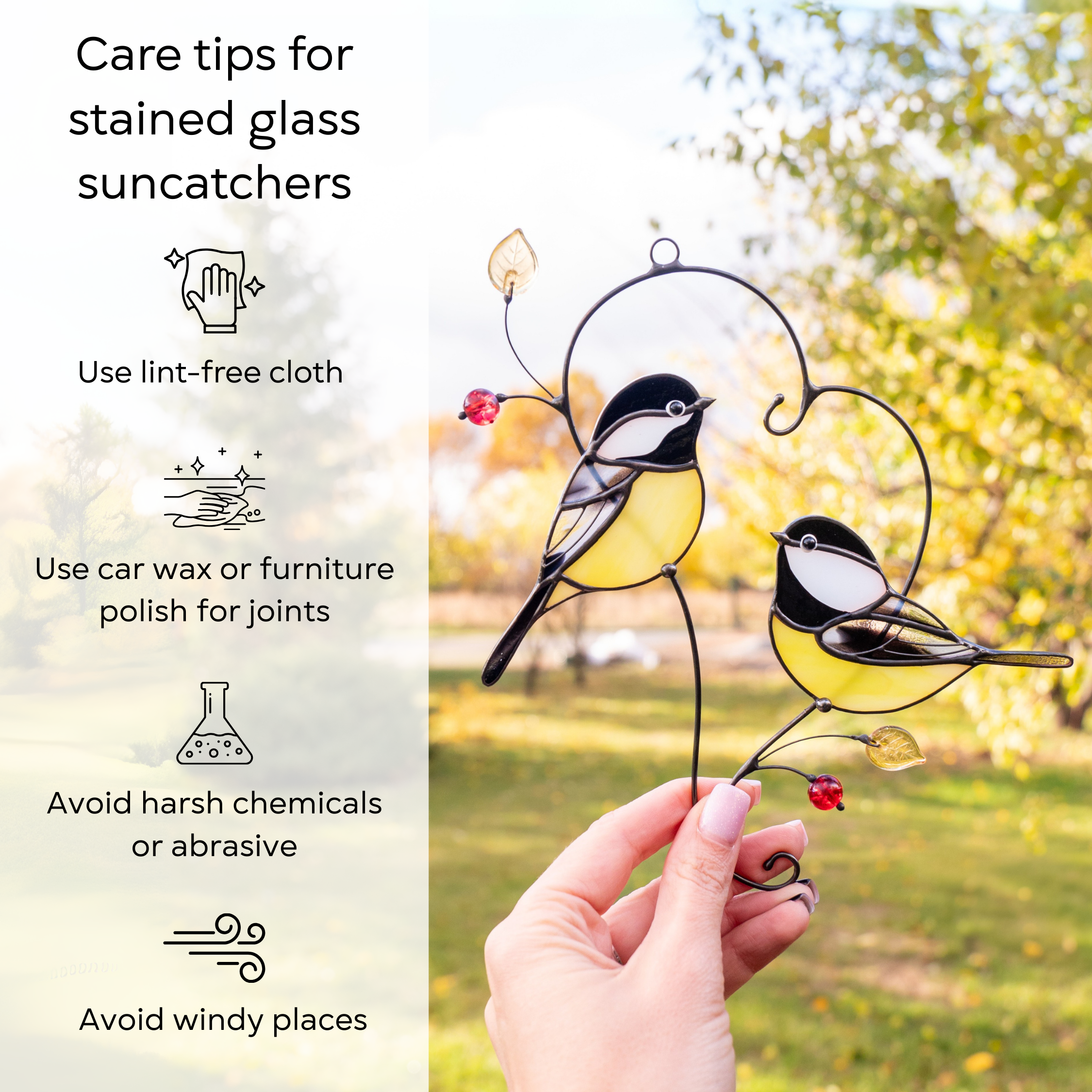 Hand holding stained glass chickadee suncatcher in autumn light; text shows care tips like gentle cleaning and safe placement