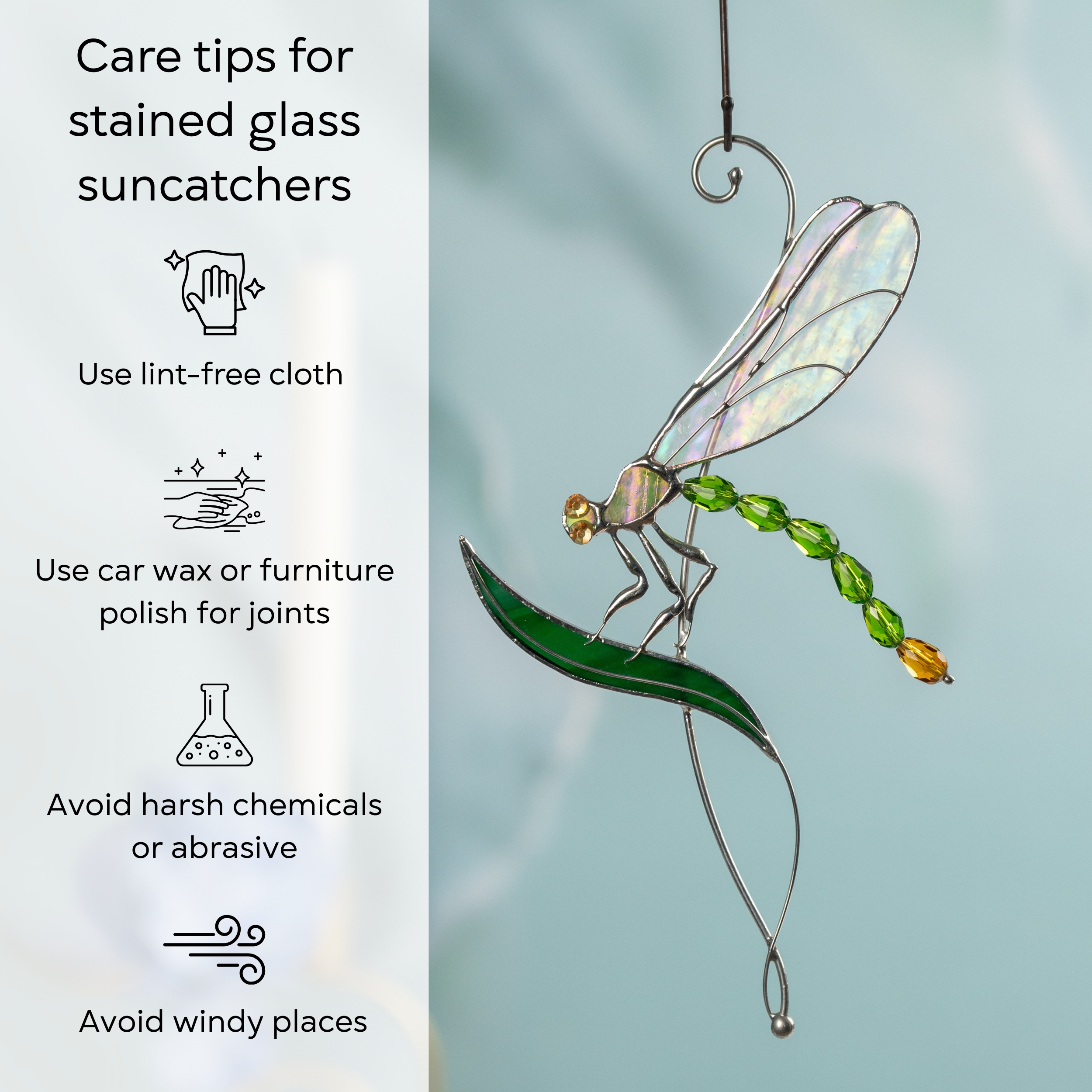 Care instruction infographic next to green dragonfly suncatcher held in sunlight with visible glass shadow: use lint-free cloth, polish joints with car wax or furniture polish, avoid harsh chemicals, and windy places.