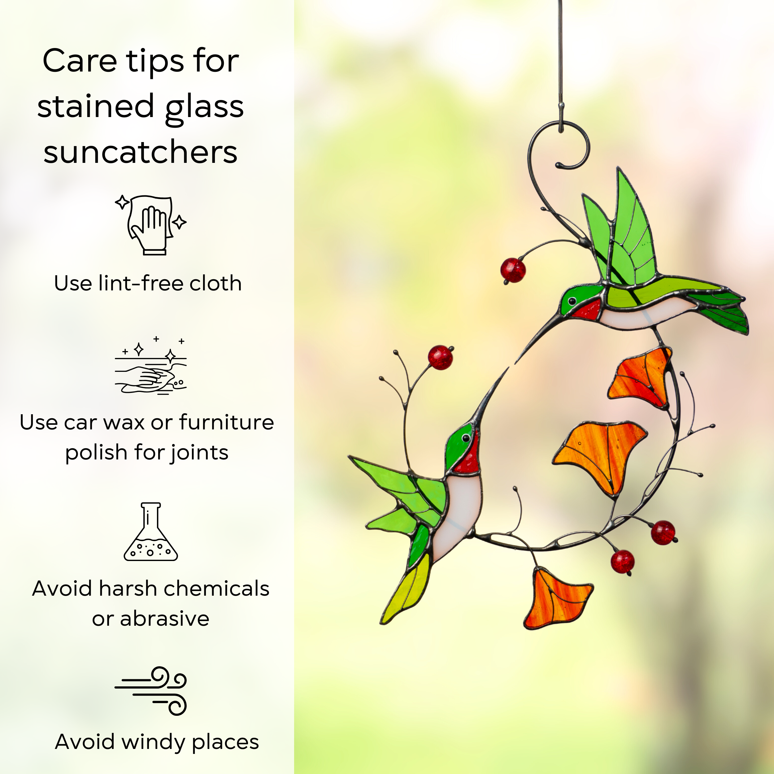 Pair of two stained glass hummingbirds hanging with care tips beside: use lint-free cloth, polish joints with car wax or furniture polish, avoid harsh chemicals, and windy places.
