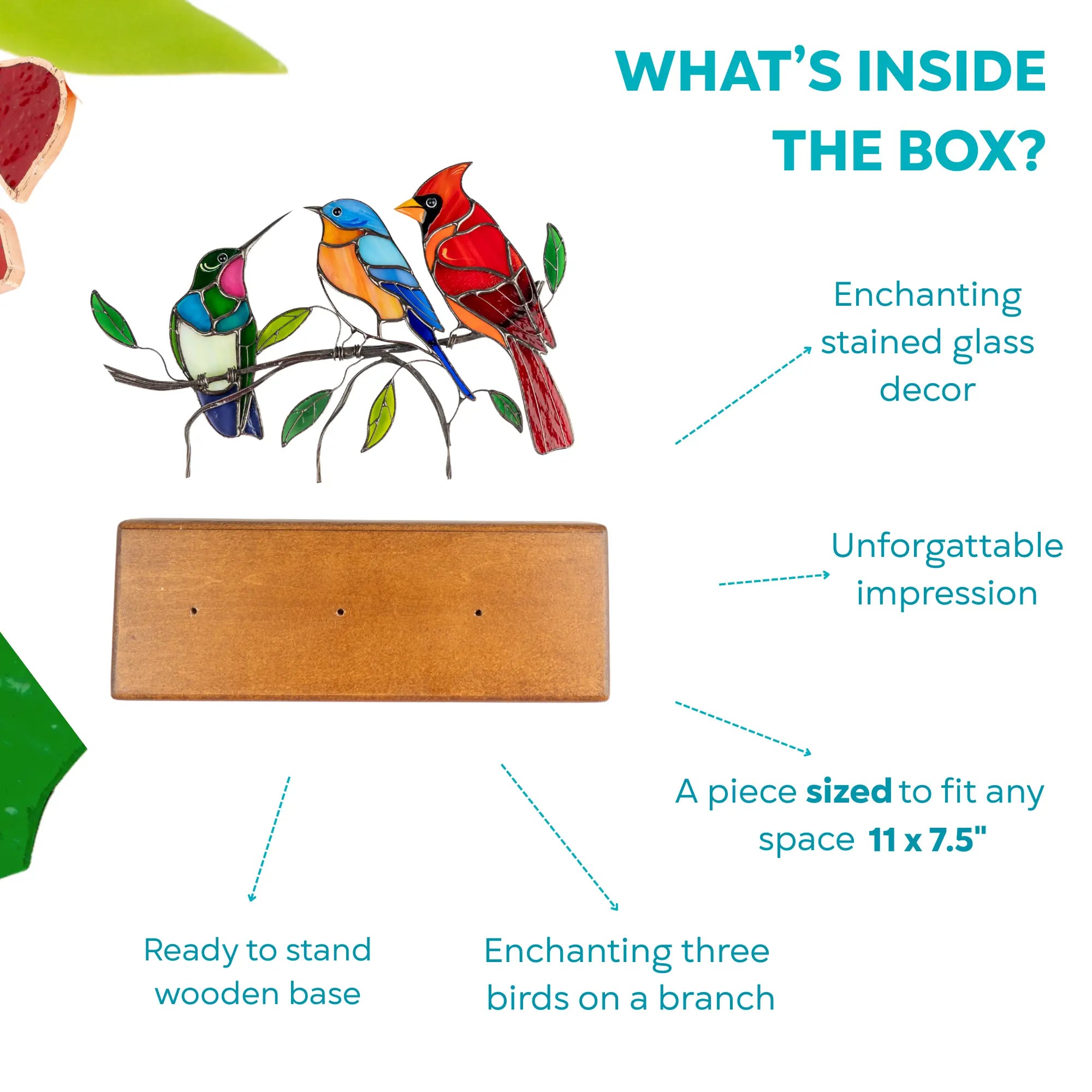 Infographic showing what’s inside the box: stained glass decor with unforgettable impression, wooden base, sized 11 x 7.5"