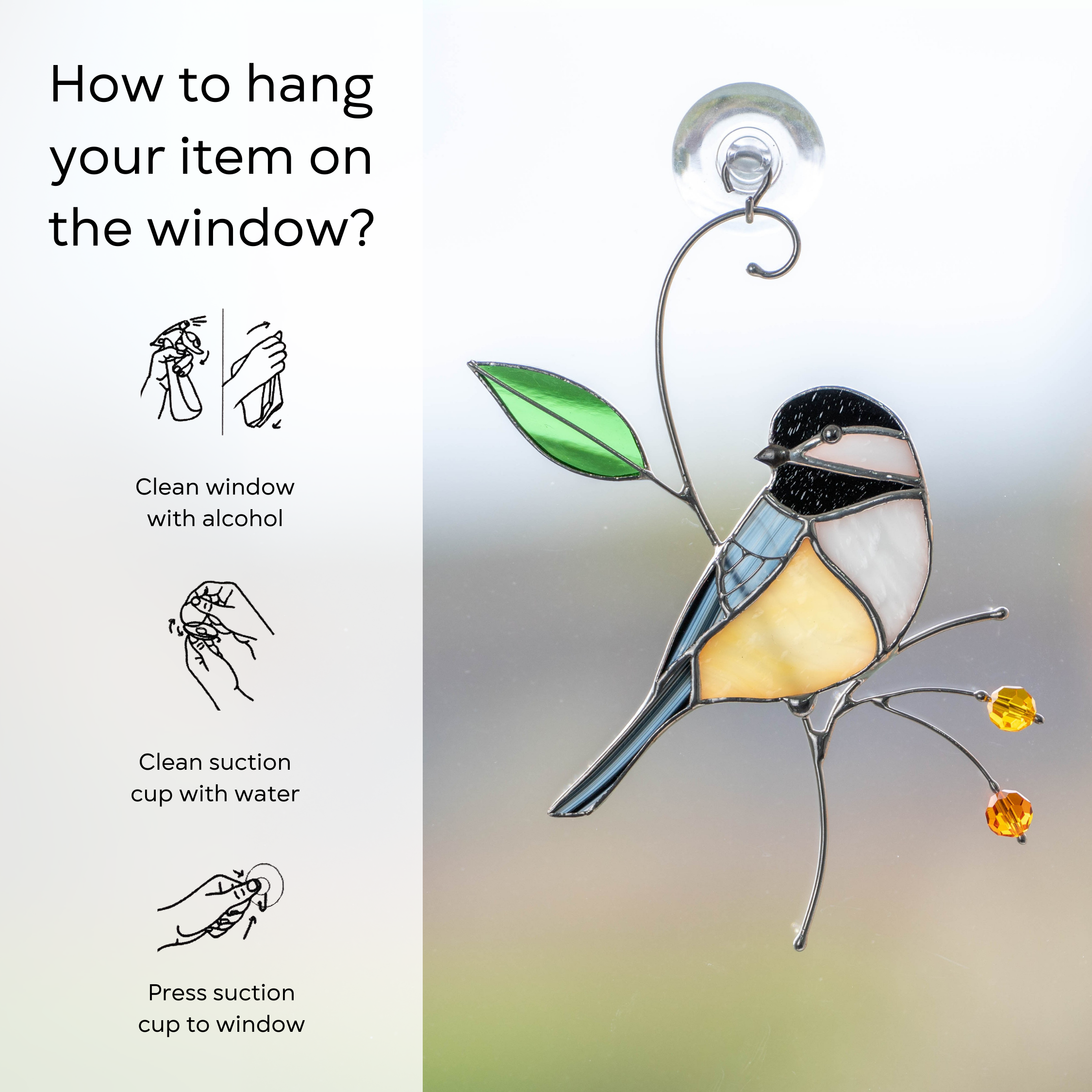 Stained glass chickadee with suction cup attached to window, step-by-step hanging guide with simple illustrations.