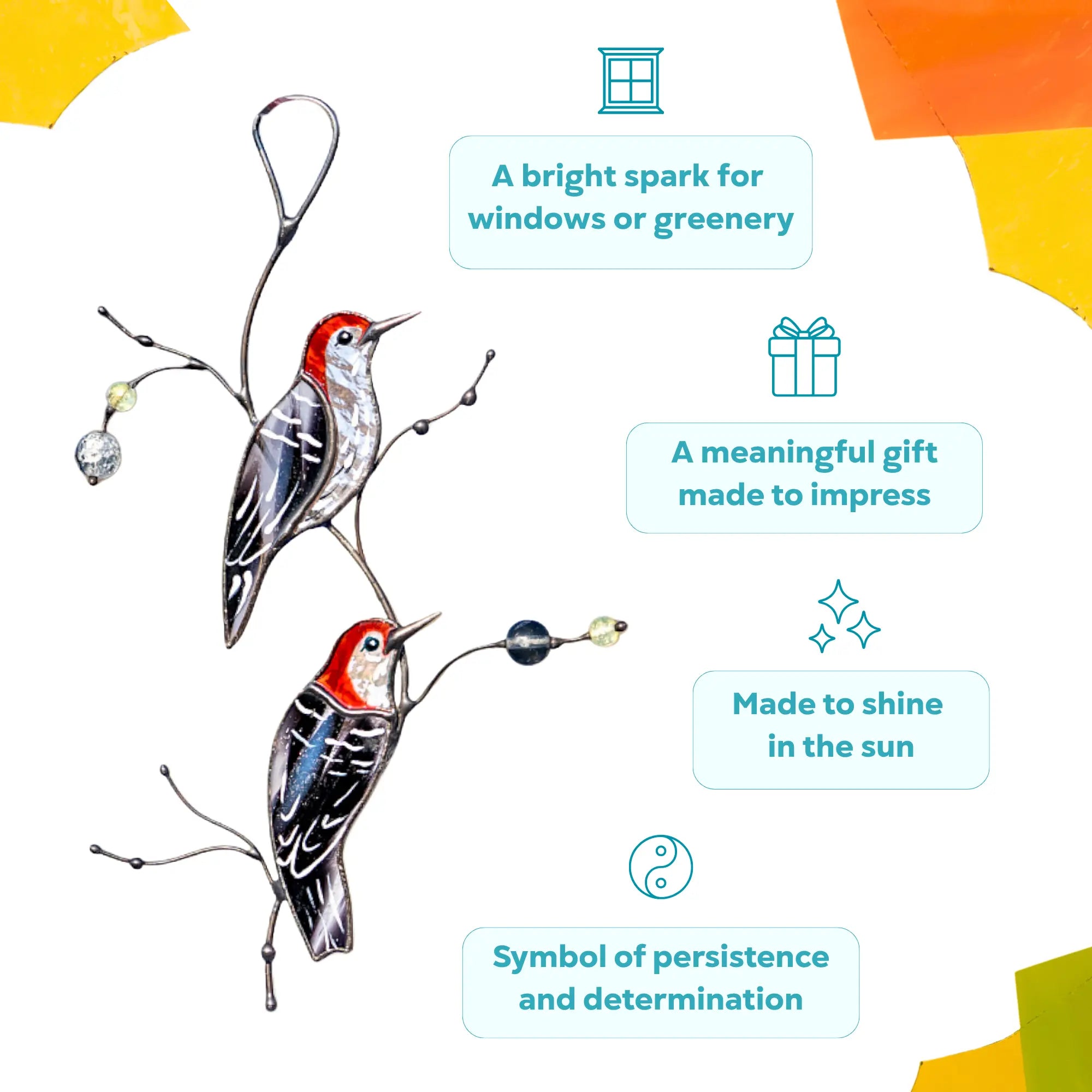 An infographic with benefit icons for a stained glass woodpecker suncatcher: "A bright spark for windows or greenery," "A meaningful gift made to impress," "Made to shine in the sun," and "Symbol of persistence and determination".