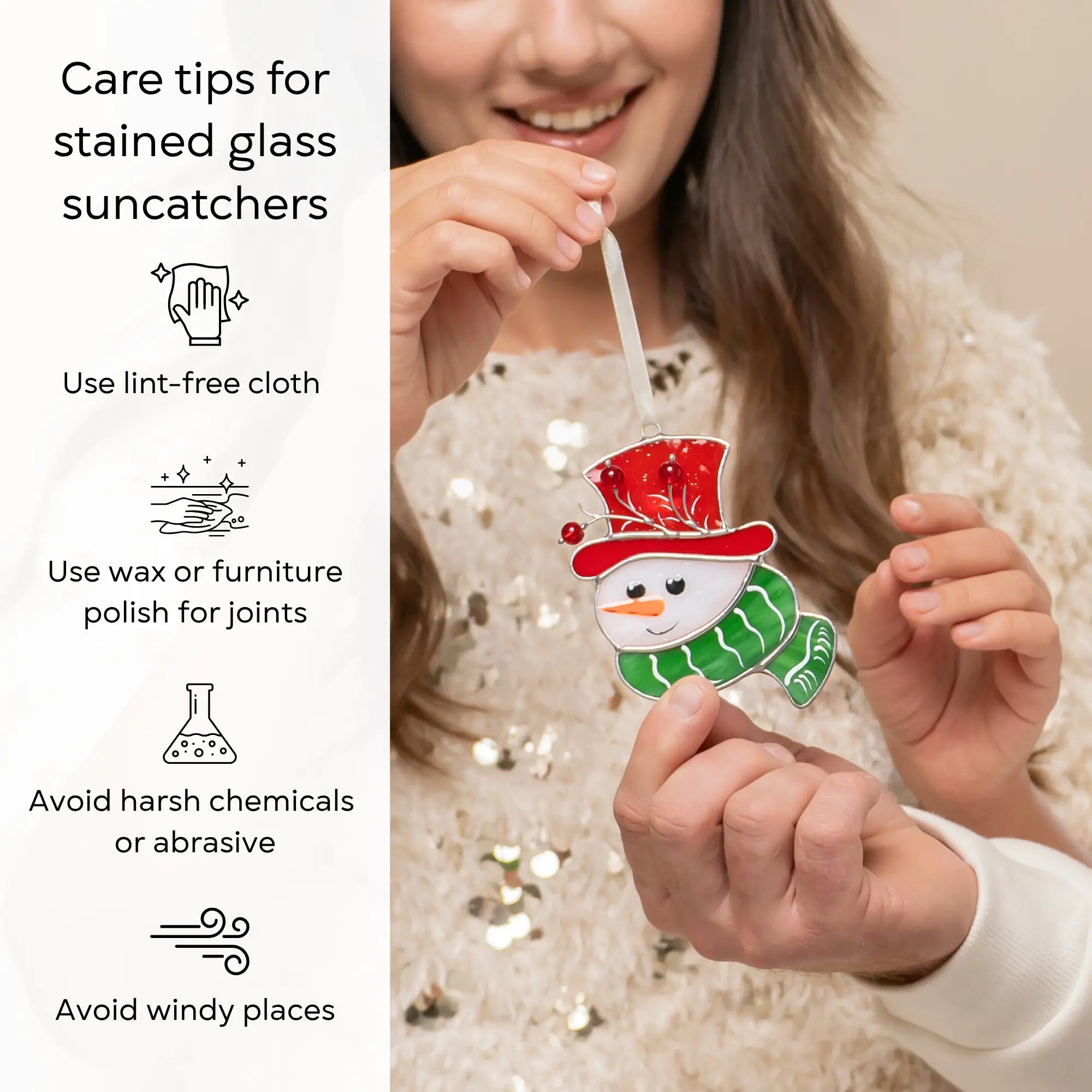 Woman holding stained glass snowman ornament beside illustrated care tips: use lint-free cloth, polish joints with car wax or furniture polish, avoid harsh chemicals, and windy places.