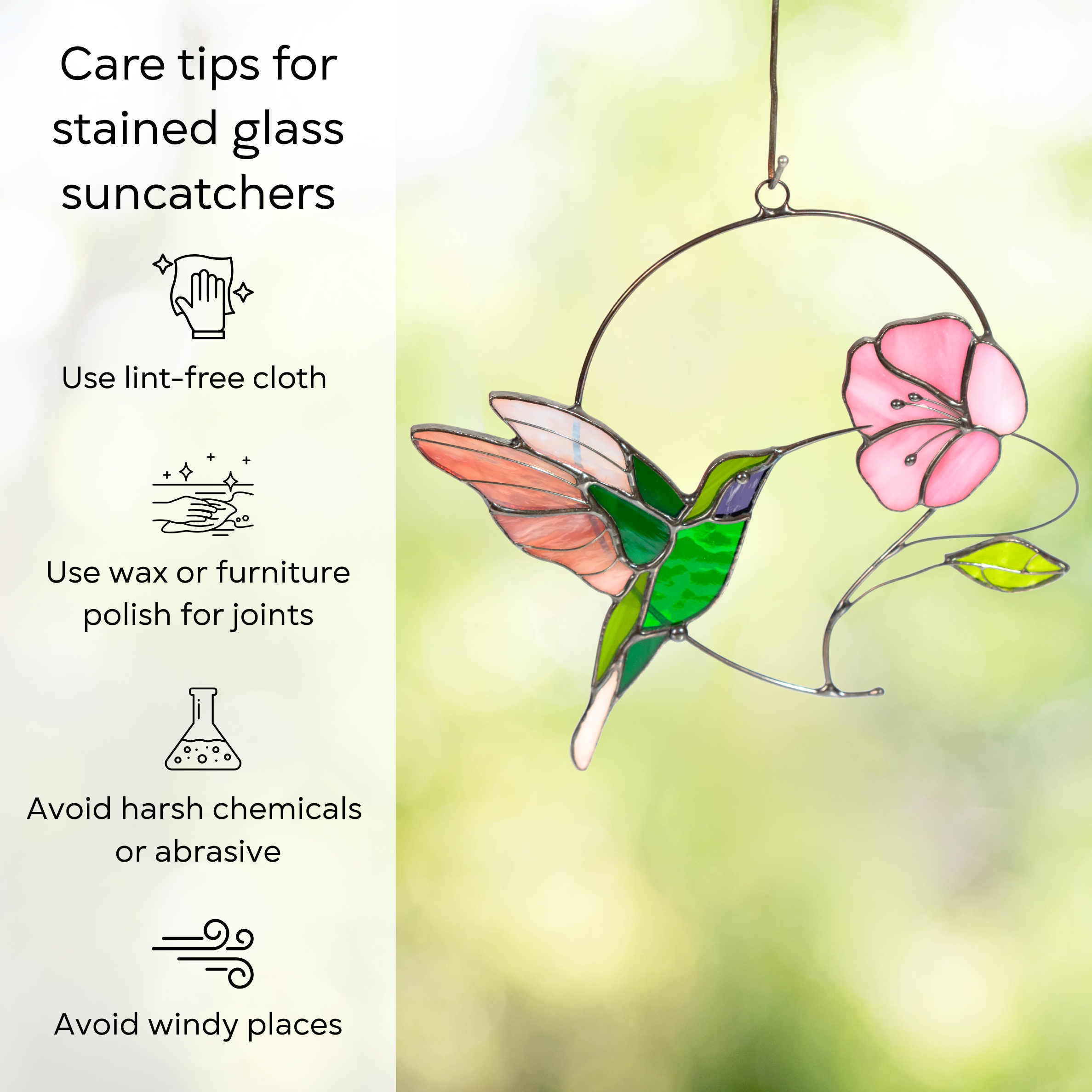 Emerald hummingbird with flower suncatcher with care tips beside: use lint-free cloth, polish joints with car wax or furniture polish, avoid harsh chemicals, and windy places.