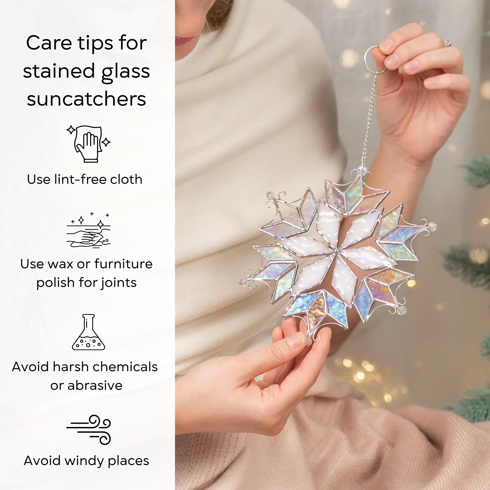 Person holding iridescent stained glass snowflake while infographic lists care tips for glass suncatchers.