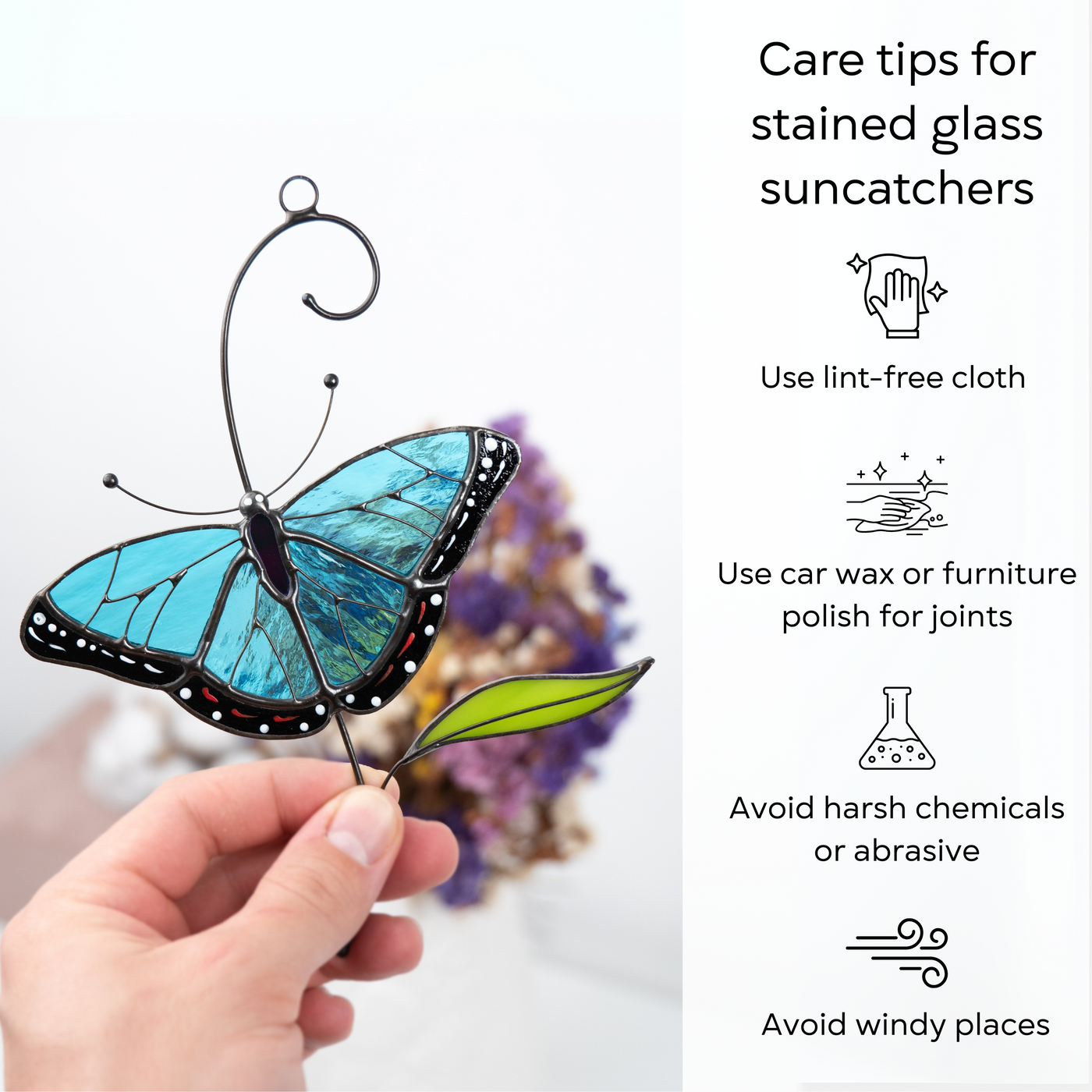 Care instructions for stained glass morpho butterfly with tips for maintenance: use lint-free cloth, polish joints with car wax or furniture polish, avoid harsh chemicals, and windy places.