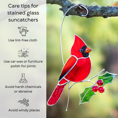 Stained glass cardinal on branch; infographic shows care tips: use lint-free cloth, polish, avoid windy places and chemicals.